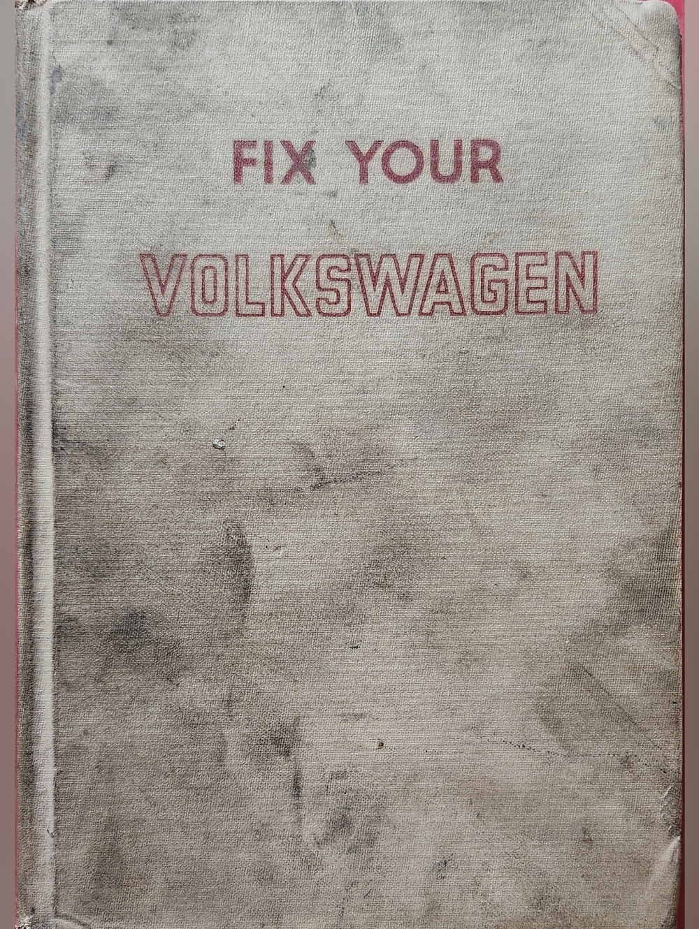 Fix Your Volkswagen Manual 1962